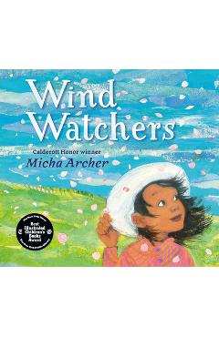 Wind Watchers - Micha Archer