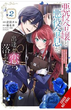 If the Villainess and Villain Met and Fell in Love, Vol. 2 (Manga) -