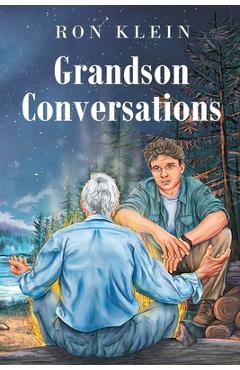 Grandson Conversations - Ron Klein