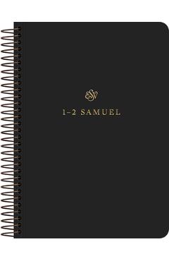 ESV Scripture Journal, Spiral-Bound Edition: 1-2 Samuel (Paperback) -