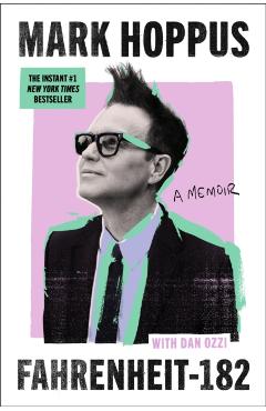 Fahrenheit-182: A Memoir - Mark Hoppus - Imagine 1