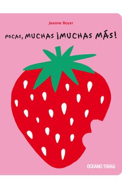 Pocas, Muchas ¡Muchas Más! / Few, Many, Many More! - Jeanne Boyer
