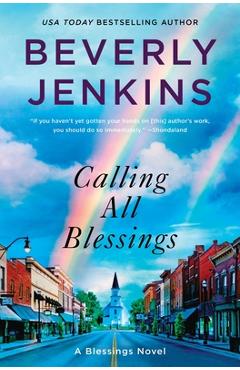 Calling All Blessings: A Blessings Novel - Beverly Jenkins