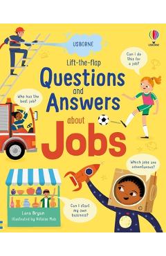 Lift-The-Flap Questions and Answers about Jobs - Lara Bryan