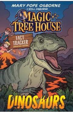 Magic Tree House Fact Tracker Graphic Novel: Dinosaurs - Mary Pope Osborne