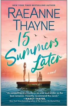 15 Summers Later: A Feel-Good Beach Read - Raeanne Thayne