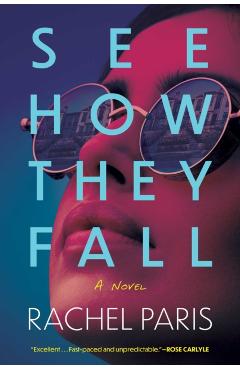 See How They Fall - Rachel Paris