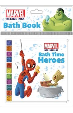 Marvel Beginnings: Bath Time Heroes Bath Book -