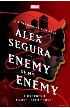Enemy of My Enemy: A Daredevil Marvel Crime Novel