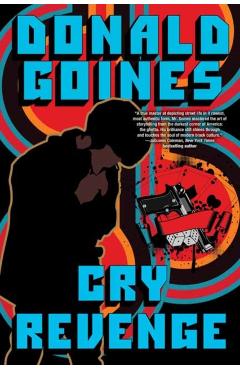 Cry Revenge - Donald Goines