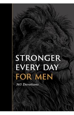 Stronger Every Day for Men: 365 Devotions - Gilbert Beers - Imagine 1