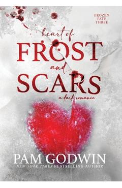 Heart of Frost and Scars - Pam Godwin