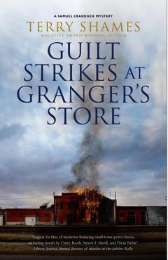 Guilt Strikes at Granger\'s Store - Terry Shames
