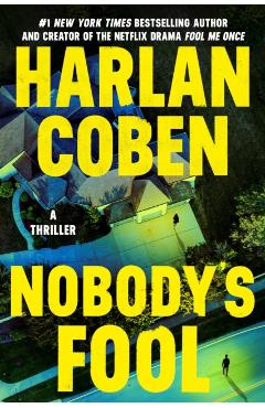 Nobody's Fool - Harlan Coben