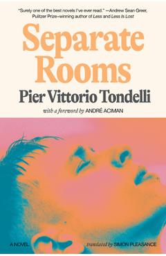 Separate Rooms - Pier Vittorio Tondelli