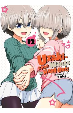 Uzaki-Chan Wants to Hang Out! Vol. 12 -