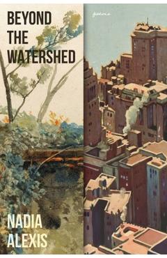 Beyond the Watershed - Nadia Alexis - Imagine 1