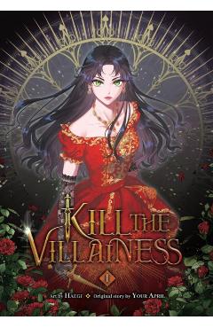 Kill the Villainess, Vol. 1 -