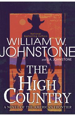 The High Country - William W. Johnstone