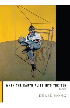 When the Earth Flies Into the Sun - Derek Mong - Imagine 1