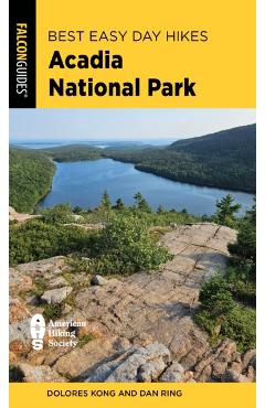 Best Easy Day Hikes Acadia National Park - Dolores Kong
