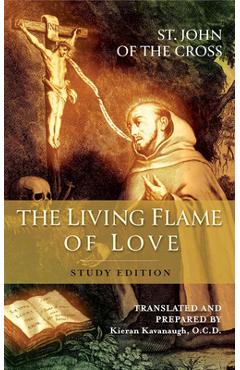 The Living Flame of Love: Study Edition -