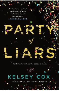 Party of Liars - Kelsey Cox