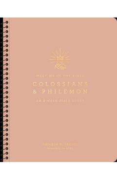 Colossians and Philemon: An 8-Week Bible Study - Colleen D. Searcy