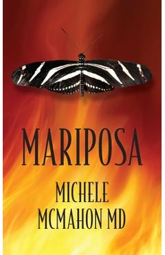 Mariposa - Michele Mcmahon
