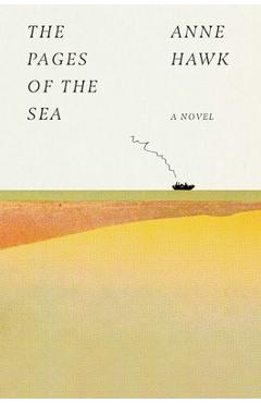 The Pages of the Sea - Anne Hawk