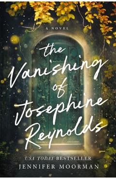 The Vanishing of Josephine Reynolds - Jennifer Moorman