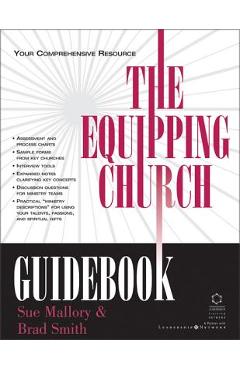 The Equipping Church Guidebook: Your Comprehensive Resource - Sue Mallory