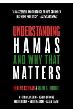Understanding Hamas: And Why That Matters - Helena Cobban