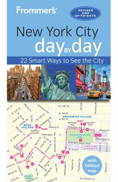 Frommer's New York City Day by Day - Pauline Frommer