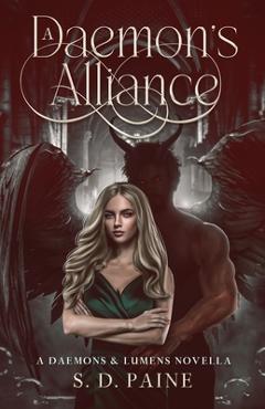 A Daemon's Alliance: A Daemons & Lumens Novella - S. D. Paine