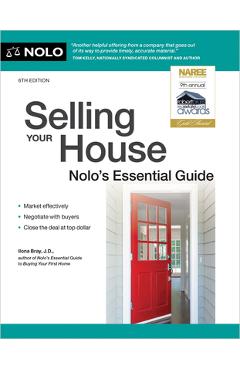 Selling Your House: Nolo\'s Essential Guide - Ilona Bray