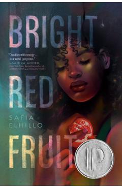 Bright Red Fruit - Safia Elhillo - Imagine 1