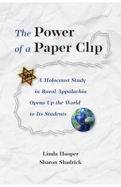 The Power of a Paper Clip - Linda Hooper