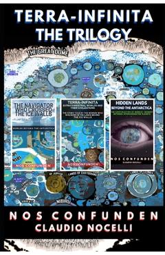 Terra-Infinita, the Trilogy - Claudio Nocelli