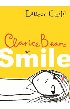 Clarice Bean, Don\'t Look Now - Lauren Child