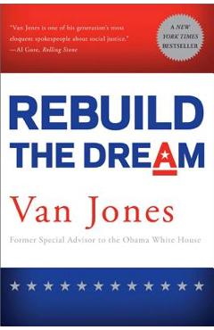 Rebuild the Dream - Van Jones