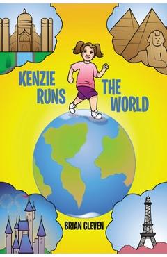 Kenzie Runs the World - Brian Cleven