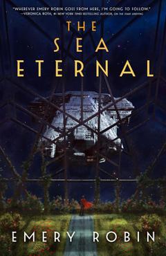 The Sea Eternal - Emery Robin