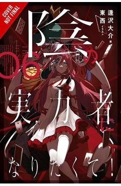 The Eminence in Shadow, Vol. 6 (Light Novel): Volume 6 - Daisuke Aizawa