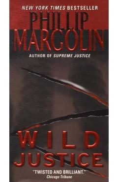 Wild Justice - Phillip Margolin - Imagine 1