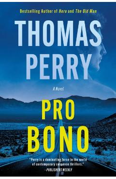 Pro Bono - Thomas Perry