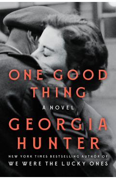 One Good Thing - Georgia Hunter