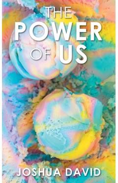 The Power of Us - Joshua David