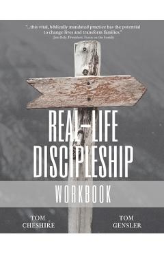 Real-Life Discipleship Workbook: The Ordinary Man's Guide to Disciple-Making - Tom Cheshire