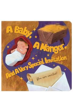 A Baby, a Manger, and a Very Special Invitation - Kelly Mcintosh